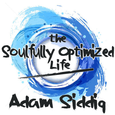 The Soulfully Optimized Life